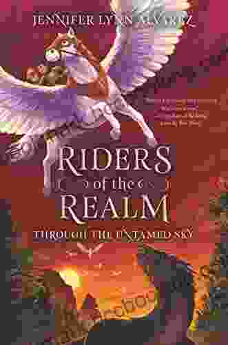 Riders Of The Realm #2: Through The Untamed Sky