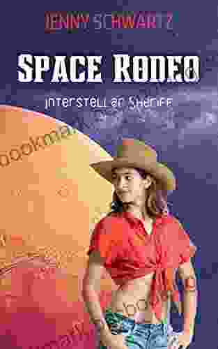 Space Rodeo (Interstellar Sheriff 2)