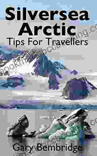 Silversea Arctic Tips For Travellers