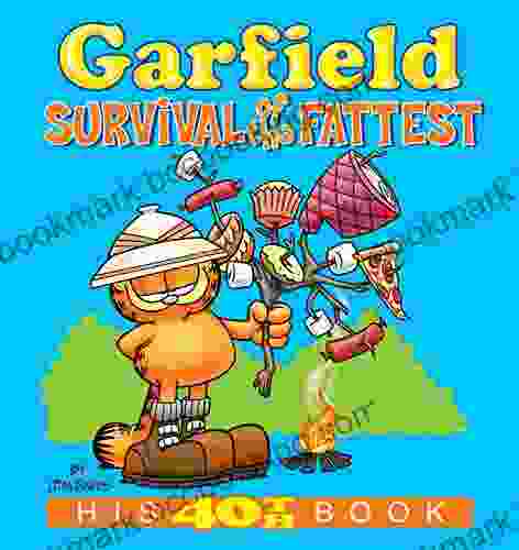 Garfield: Survival Of The Fattest: His 40th (Garfield Series)