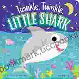 Twinkle Twinkle Little Shark Jeffrey Burton