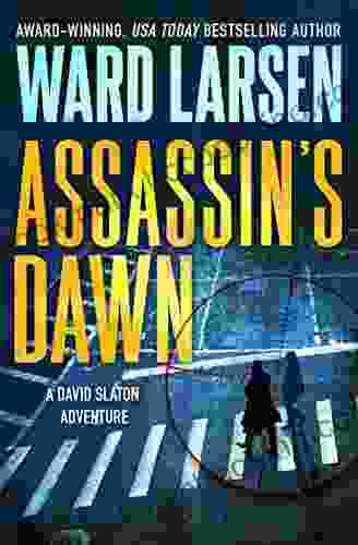 Assassin S Dawn: A David Slaton Adventure