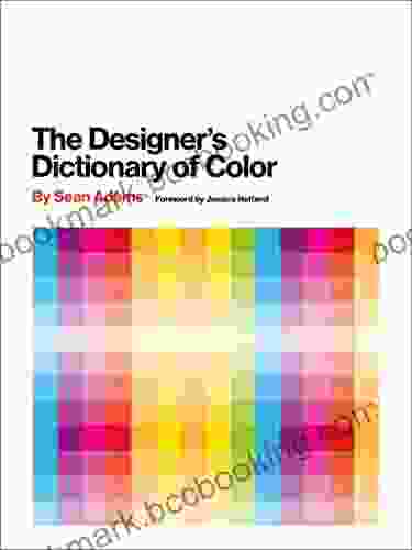 The Designer S Dictionary Of Color