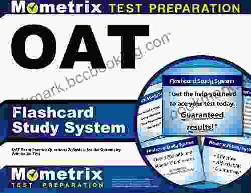 OAT Flashcard Study System: OAT Exam Practice Questions And Review For The Optometry Admission Test