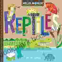 Hello World Reptiles Jill McDonald