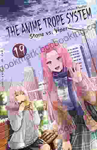 The Anime Trope System: Stone Vs Viper #19 A LitRPG