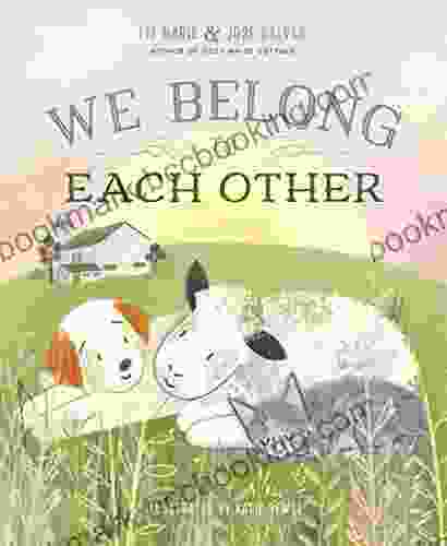 We Belong To Each Other