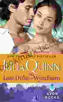 The Lost Duke Of Wyndham (Two Dukes Of Wyndham 1)