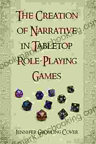 The Creation Of Narrative In Tabletop Role Playing Games