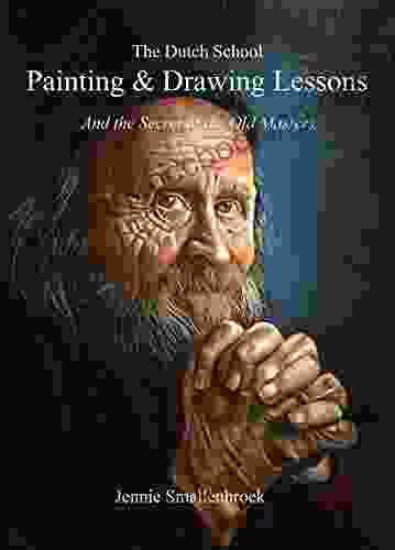 The Dutch School Painting Drawing Lessons