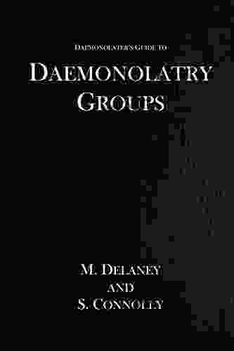 Daemonolatry Groups (The Daemonolater S Guide 3)