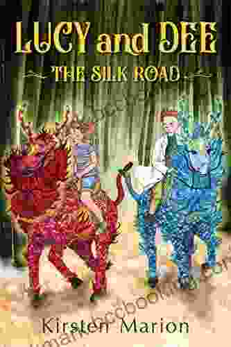 The Silk Road (Lucy Dee)