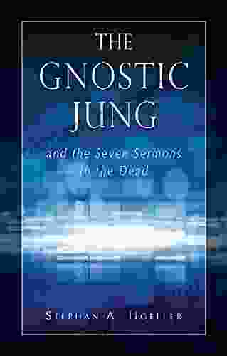 The Gnostic Jung And The Seven Sermons To The Dead (Quest Books)