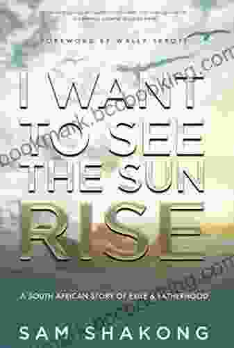 I Want To See The Sun Rise