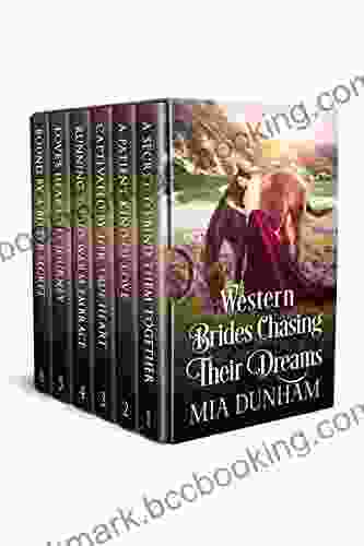 Western Brides Chasing Their Dreams: A Historical Western Romance Collection