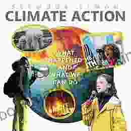 Climate Action: What Happened And What We Can Do