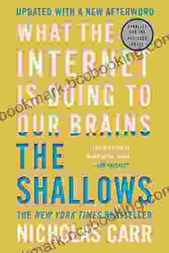 The Shallows: What The Internet Is Doing To Our Brains