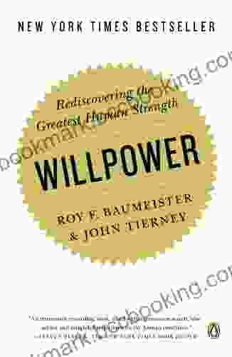 Willpower: Rediscovering The Greatest Human Strength